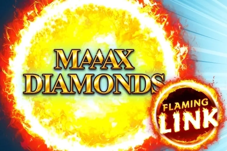 Maaax Diamonds Flaming Link slot preview