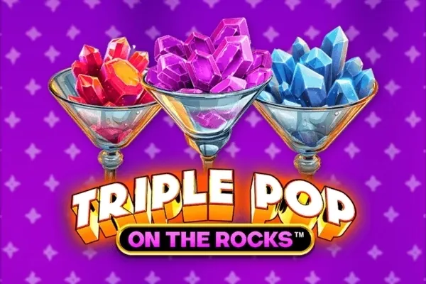 Triple Pop on the Rocks slot preview