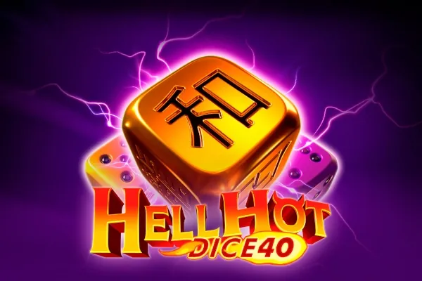 Hell Hot Dice 40 slot preview