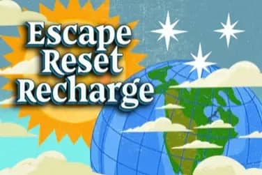 Escape. Reset. Recharge. slot preview
