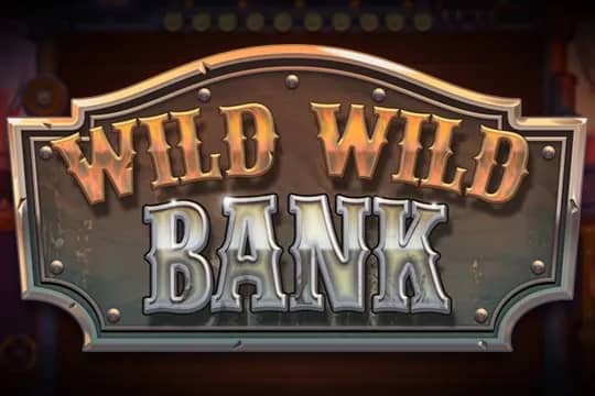 Wild Wild Bank slot preview