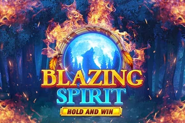Blazing Spirit Hold and Win slot preview