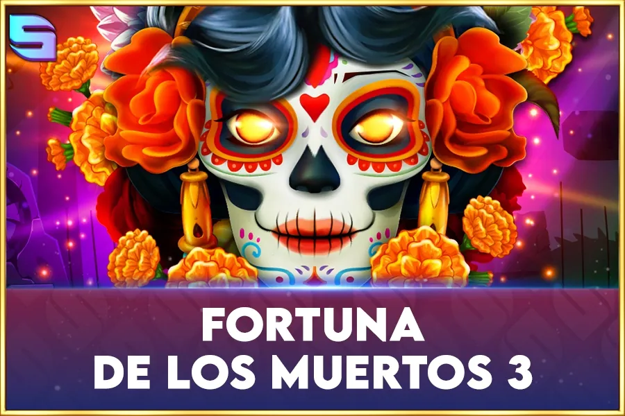 Fortuna De Los Muertos 3 slot preview