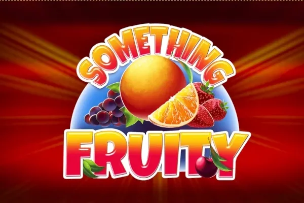 Something Fruity slot preview