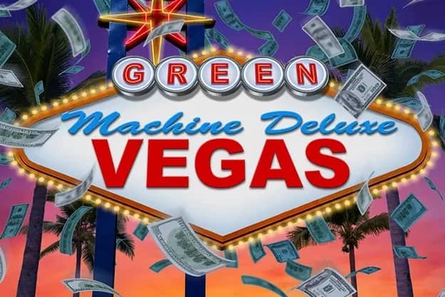 The Green Machine Deluxe Vegas slot preview