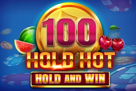 100 Hold Hot Hold and Win slot preview