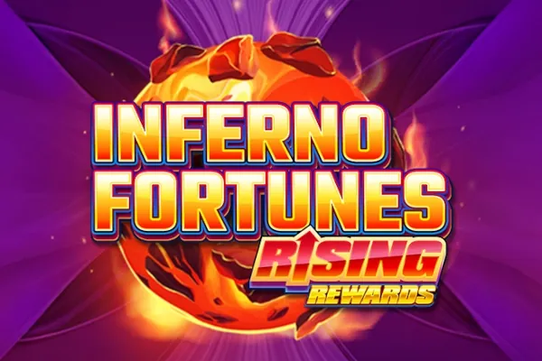Inferno Fortunes: Rising Rewards slot preview