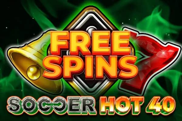 Soccer Hot 40 Free Spins slot preview