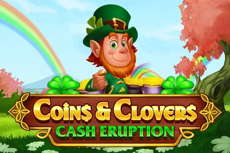 Cash Eruption Coins & Clovers slot preview