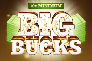 10x Minimum Big Bucks slot preview