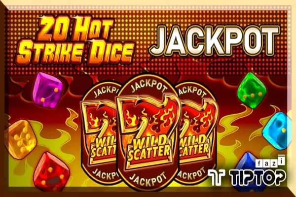 20 Hot Strike Dice Jackpot slot preview