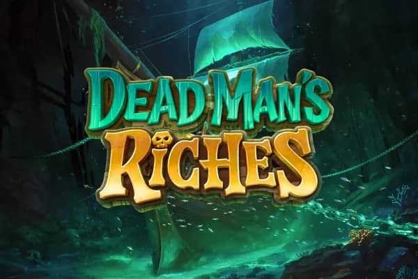 Dead Man's Riches slot preview
