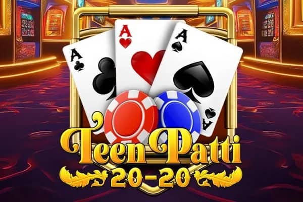 Teen Patti 20-20 teen patti game preview