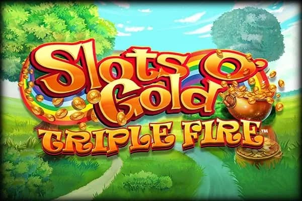 Slots O' Gold Triple Fire slot preview