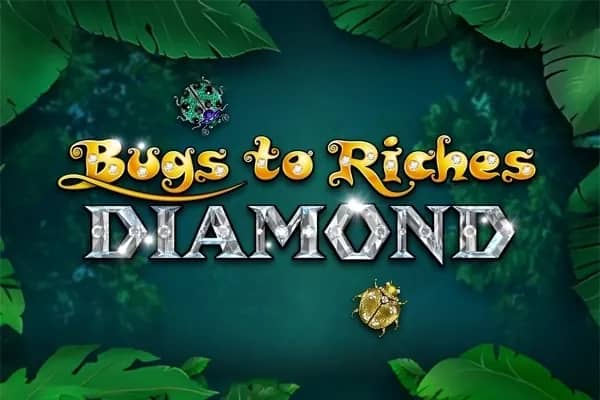 Bugs to Riches Diamond slot preview