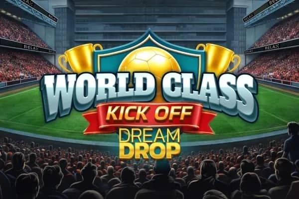 World Class Kick Off Dream Drop slot preview