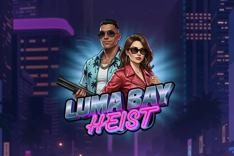 Luma Bay Heist slot preview