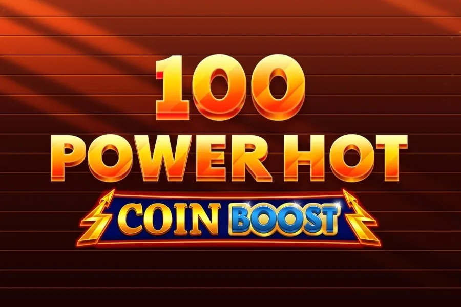 100 Power Hot Coin Boost slot preview