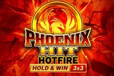Phoenix Hit Hotfire slot preview