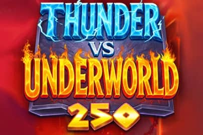 Thunder vs Underworld 250 slot preview
