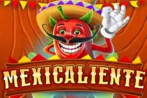 Mexicaliente slot preview