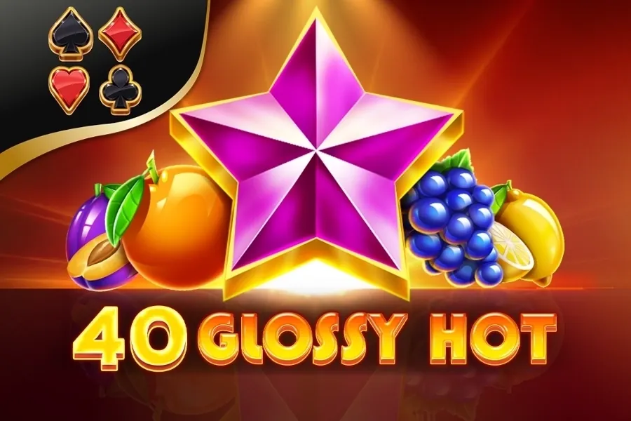 40 Glossy Hot