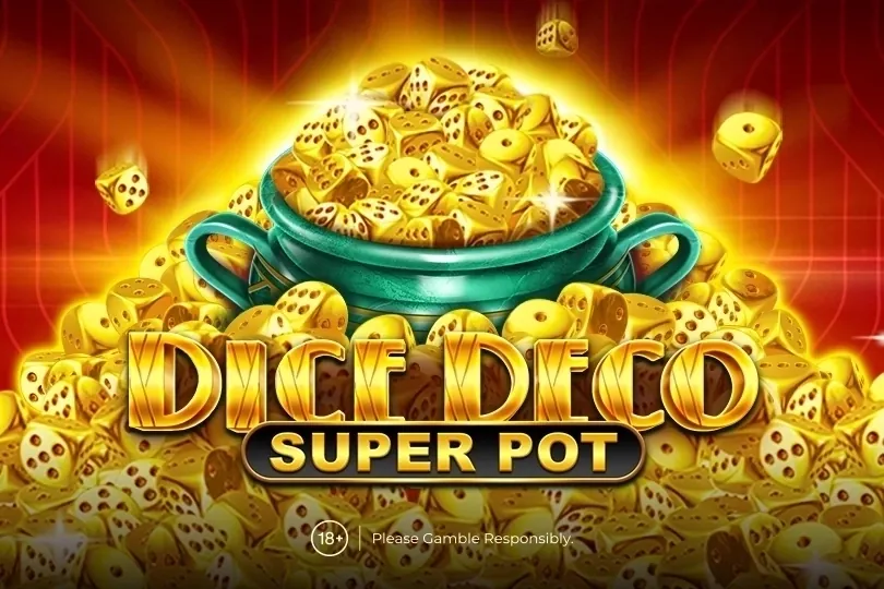 Dice Deco Super Pot slot preview