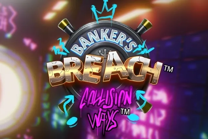 Banker's Breach: Collision Ways slot preview