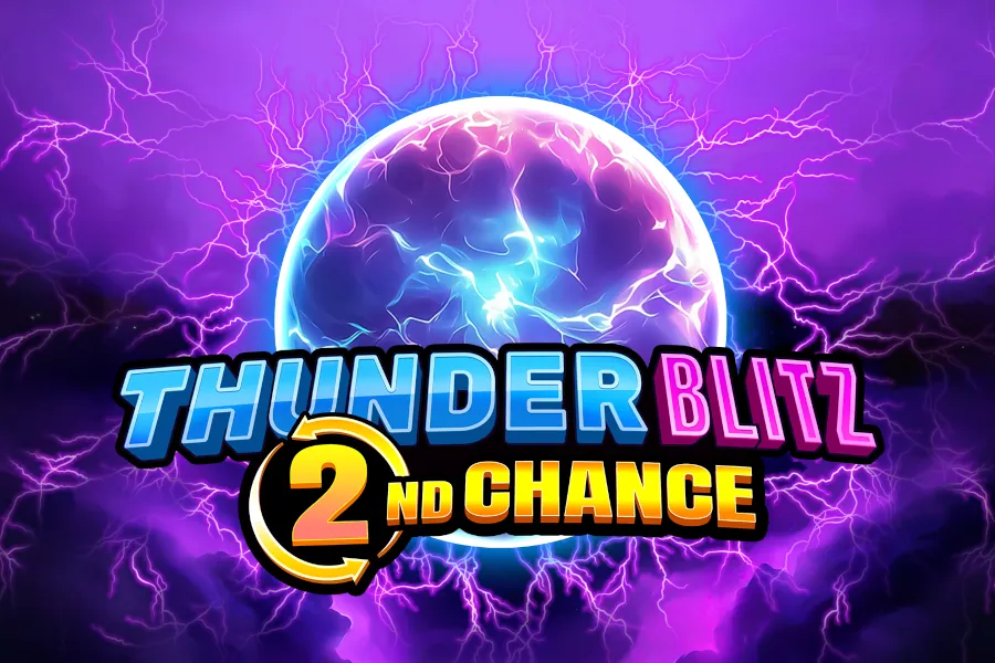 Thunder Blitz 2nd Chance