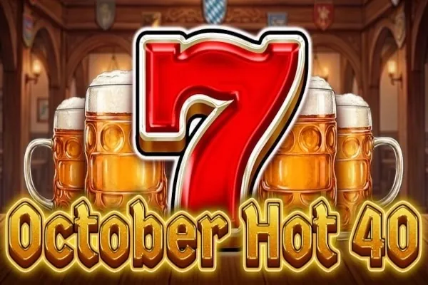 October Hot 40 slot preview