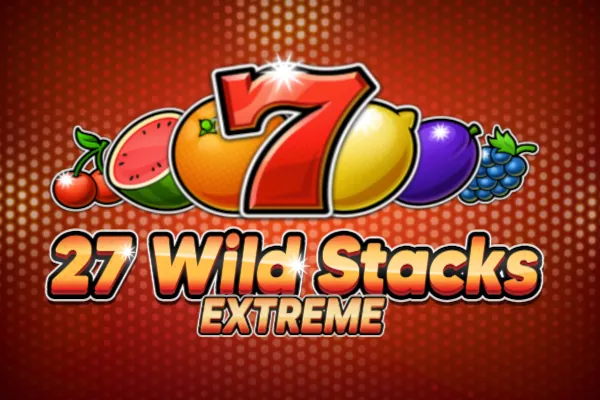 27 Wild Stacks Extreme slot preview