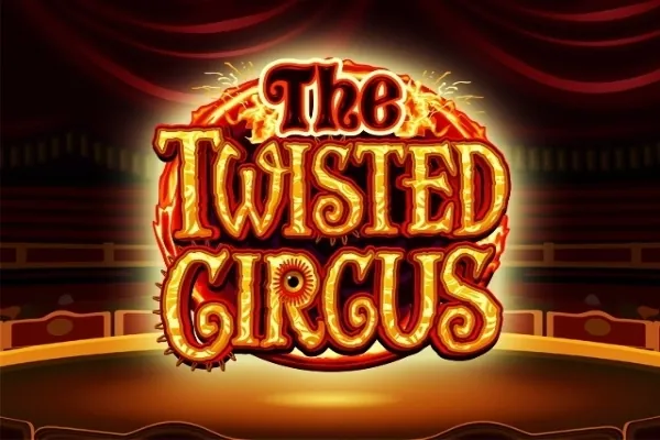The Twisted Circus slot preview
