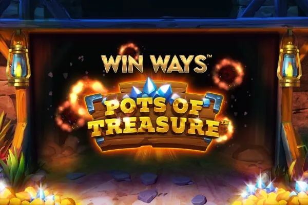 Pots of Treasure Win Ways slot preview