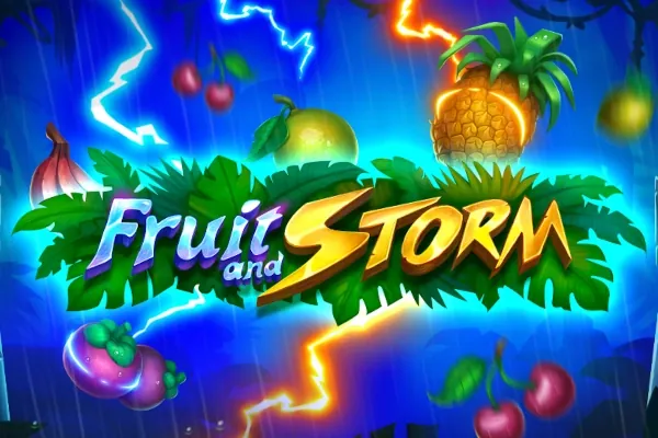 Fruit and Storm slot preview
