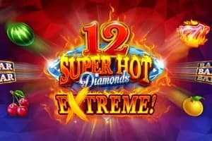 12 Super Hot Diamonds Extreme slot preview