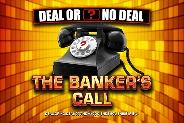Deal or No Deal The Banker's Call slot preview