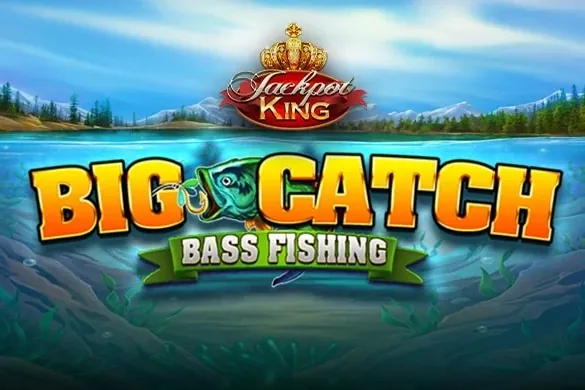 Big Catch Bass Fishing Jackpot King slot preview