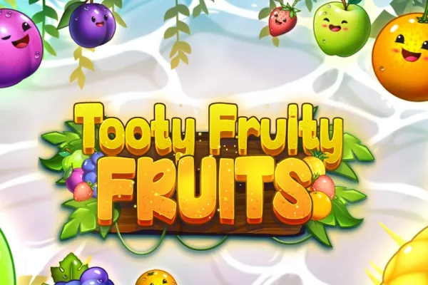 Tooty Fruity Fruits slot preview