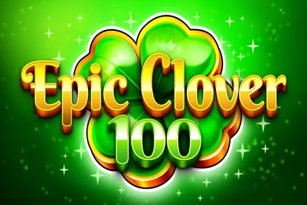 Epic Clover 100 slot preview