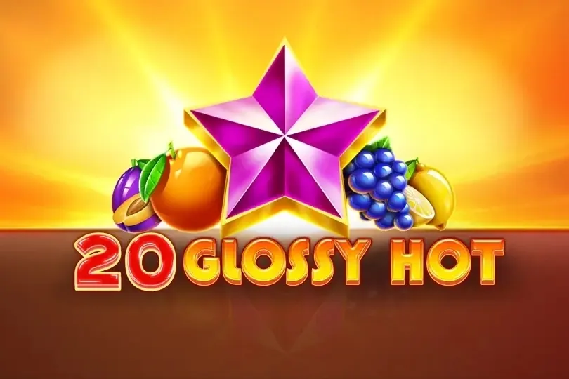 20 Glossy Hot slot preview