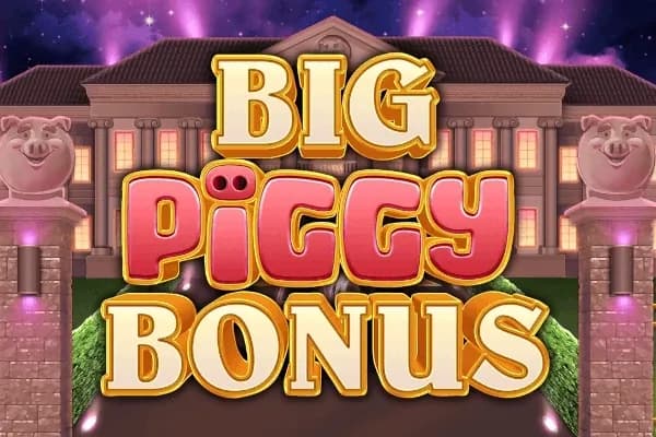 Big Piggy Bonus slot preview