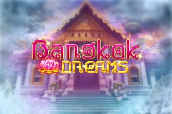 Bangkok Dreams slot preview
