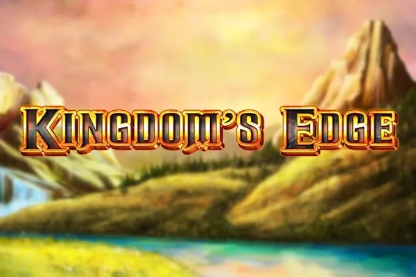 Kingdom's Edge