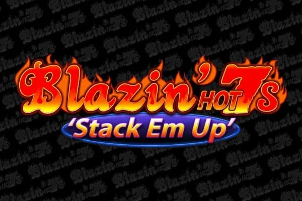 Blazin' Hot 7s 'Stack Em Up' slot preview