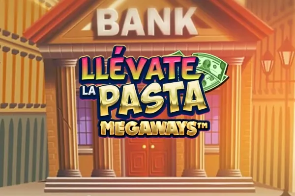 Llevate la Pasta Megaways