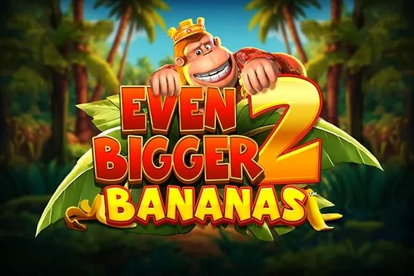 King Kong Cash Even Bigger Bananas 2 slot preview