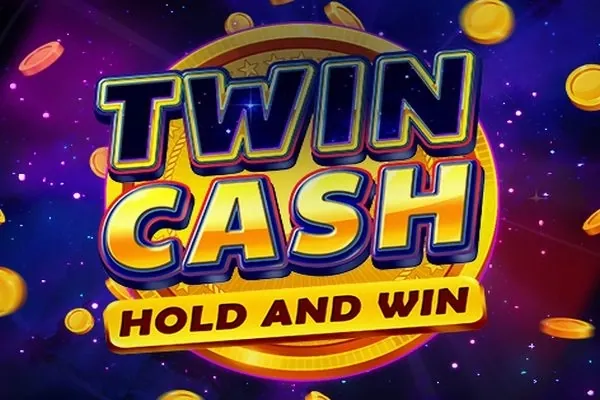 Twin Cash: Hold and Win slot preview