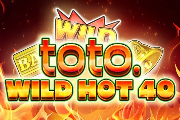 Toto Wild Hot 40 slot preview