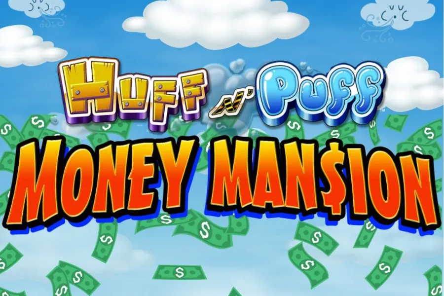 Huff N' Puff Money Mansion slot preview
