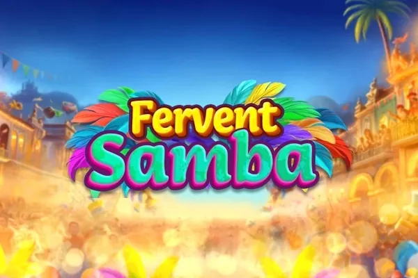 Fervent Samba slot preview